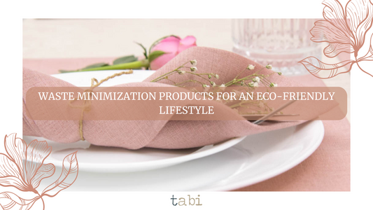 Waste Minimization Products for an Eco-Friendly Lifestyle